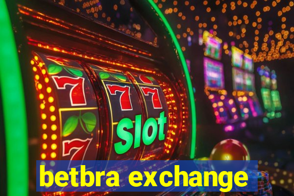 betbra exchange